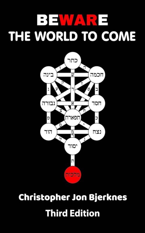 Beware the World to Come: Third Edition