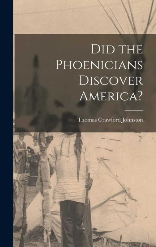 Did the Phoenicians Discover America